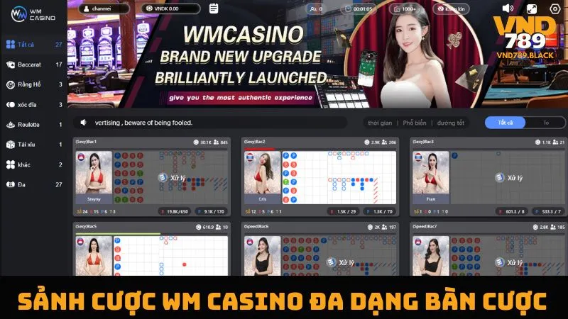 Sảnh WM casino với hệ thống bàn cược đẳng cấp 