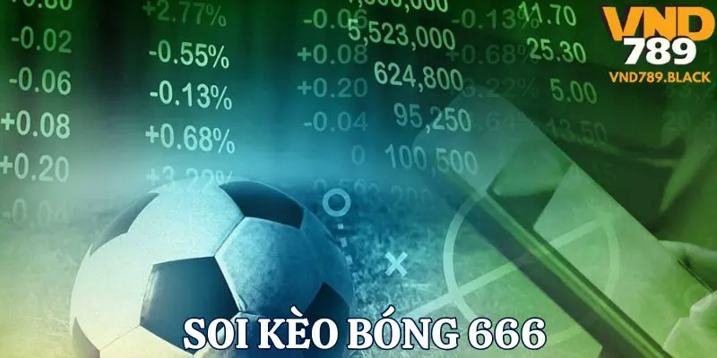 soi keo bong 666