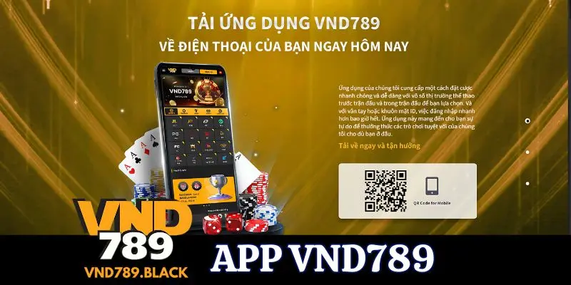 Tải App VND789 thỏa thích cá cược chơi game 